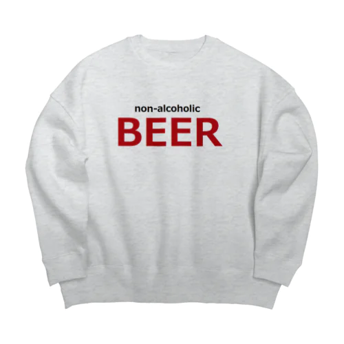 ノンアルコールビール　ビール Big Crew Neck Sweatshirt