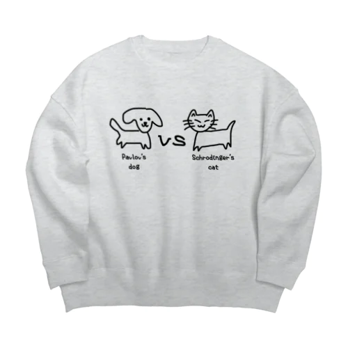 パブロフの犬VSシュレディンガーの猫 Big Crew Neck Sweatshirt