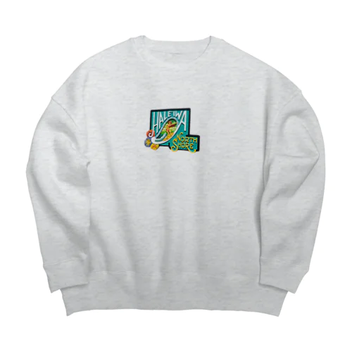 ハレイワの看板（女の子） Big Crew Neck Sweatshirt