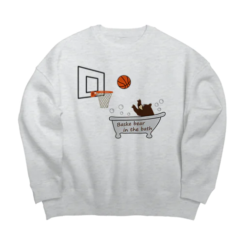 バスケベアーインザバス Big Crew Neck Sweatshirt