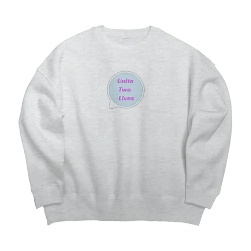 Unite Two Lives Big Crew Neck Sweatshirt