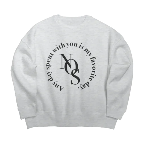 君と過ごす日は毎日大切 Big Crew Neck Sweatshirt