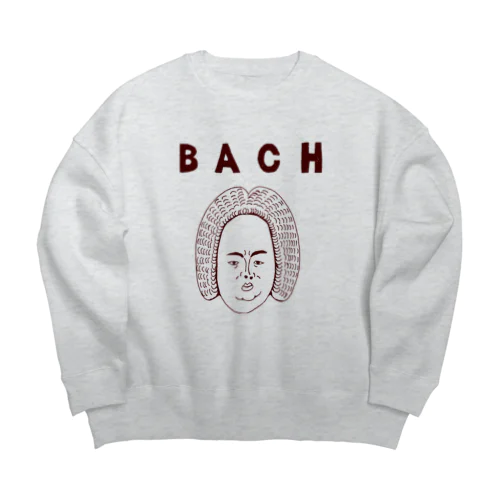 バッハマニア限定デザイン「BACH」（Tシャツ・パーカー・グッズ・ETC） Big Crew Neck Sweatshirt