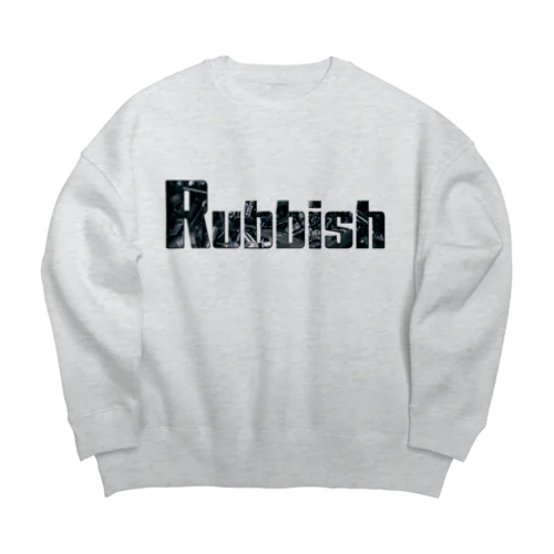 Rubbish ロゴ Big Crew Neck Sweatshirt