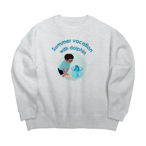 イルカといた夏休み(ロゴタイプ) Big Crew Neck Sweatshirt