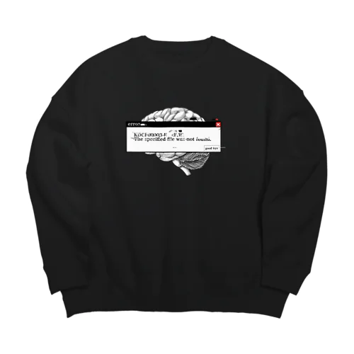 頭バグっちゃったごめん Big Crew Neck Sweatshirt