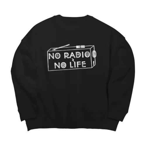 NO RADIO NO LIFE(ホワイト) Big Crew Neck Sweatshirt