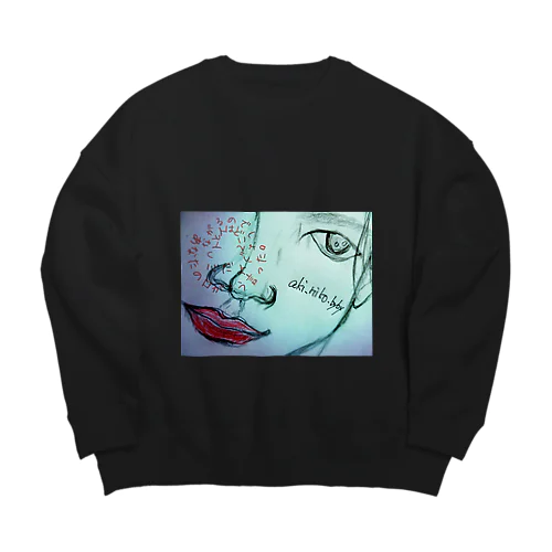 あなたの口がそう言ったシリーズ Big Crew Neck Sweatshirt