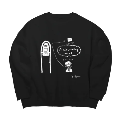 循環するキモチ。 Big Crew Neck Sweatshirt