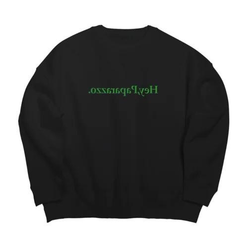 Hey,Paparazzo. Big Crew Neck Sweatshirt