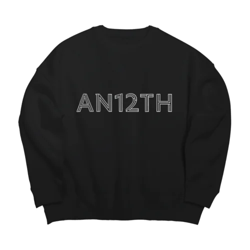 AN12TH ロゴだけよVer Big Crew Neck Sweatshirt