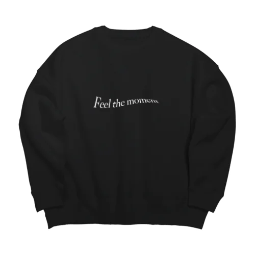 Feel the moment Big Crew Neck Sweatshirt