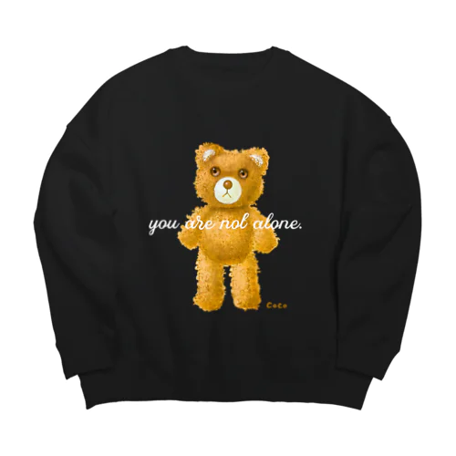 【you are not alone.】（茶くま）WHITE Big Crew Neck Sweatshirt