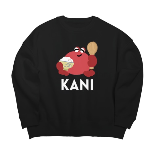 ごはんをたっぷりよそったカニ〈文字白〉 Big Crew Neck Sweatshirt
