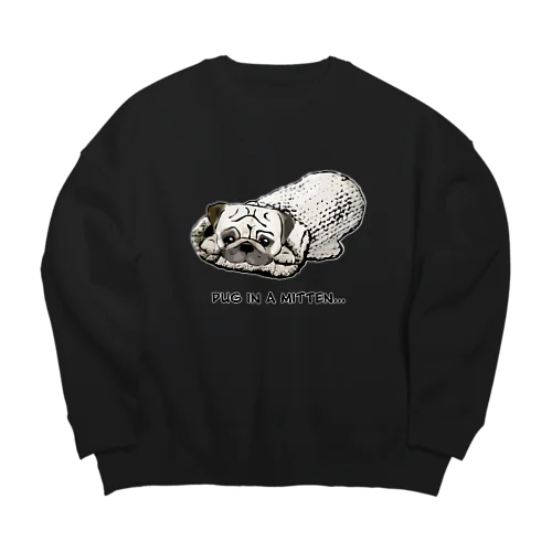 ミトンに入ったパグ  Big Crew Neck Sweatshirt