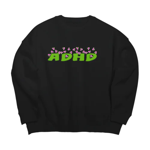 A.D.H.D Big Crew Neck Sweatshirt