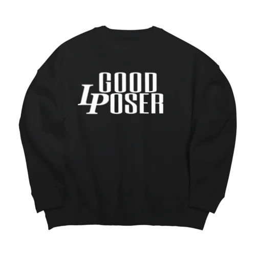 POSER GOOD LOSER Big Crew Neck Sweatshirt