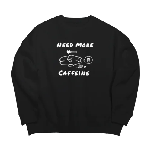 カフェインをください（白） Big Crew Neck Sweatshirt