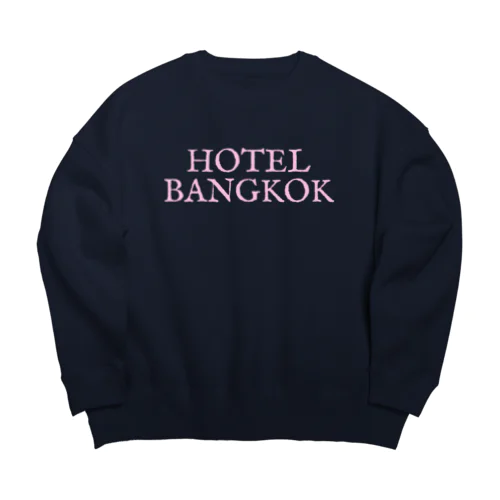 HOTEL BANGKOK  ビッグシルエットスウェット