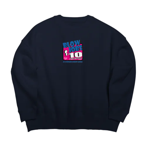 BLOW JOBS Big Crew Neck Sweatshirt