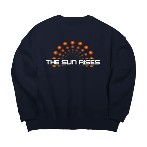 THE SUN RISES（太陽の輝き）✨ Big Crew Neck Sweatshirt