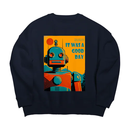 ポジティブな思考回路のレトロなロボットくん Big Crew Neck Sweatshirt