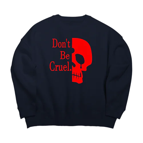 Don't Be Cruel.(赤) ビッグシルエットスウェット