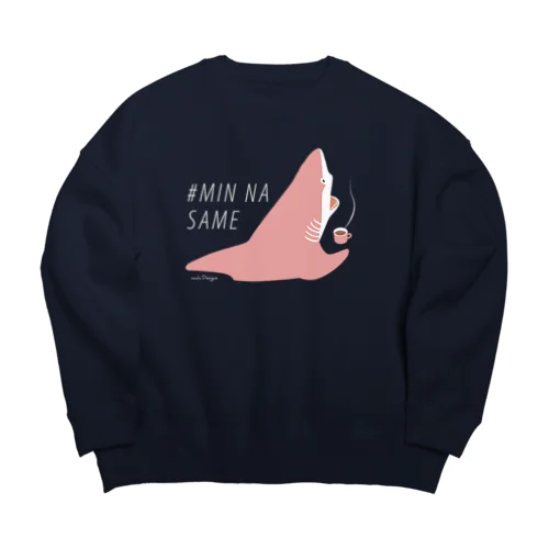 ほっとひと息サメ〈濃いめの地色向け〉 Big Crew Neck Sweatshirt