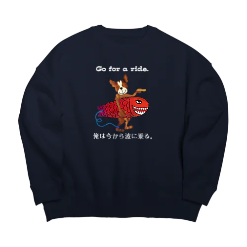 ボストンテリア サーフ Go for a ride Big Crew Neck Sweatshirt