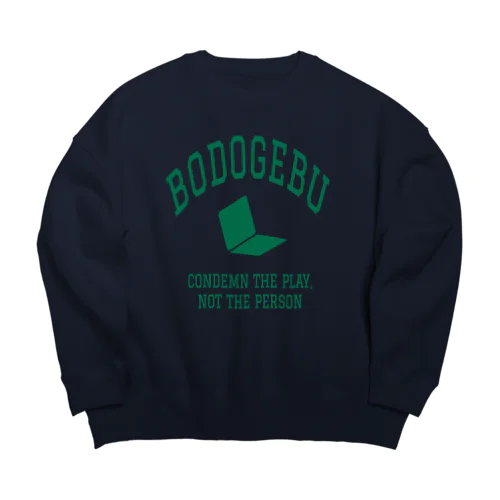 プレイを憎んで人を憎まず Big Crew Neck Sweatshirt