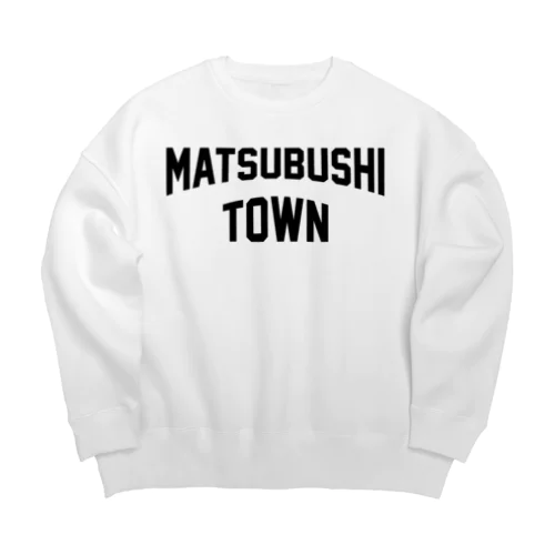 松伏町 MATSUBUSHI TOWN Big Crew Neck Sweatshirt