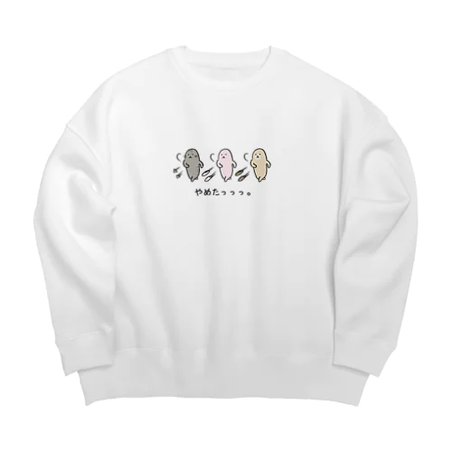 みんなでやめたっっっ。 Big Crew Neck Sweatshirt