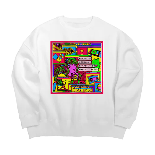 私の「好き」を守って Big Crew Neck Sweatshirt