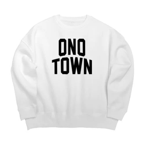 大野町 ONO TOWN Big Crew Neck Sweatshirt