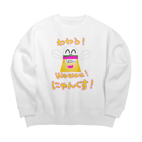 わわうwawau(^^)ありがとうにゃんくす♪ Big Crew Neck Sweatshirt