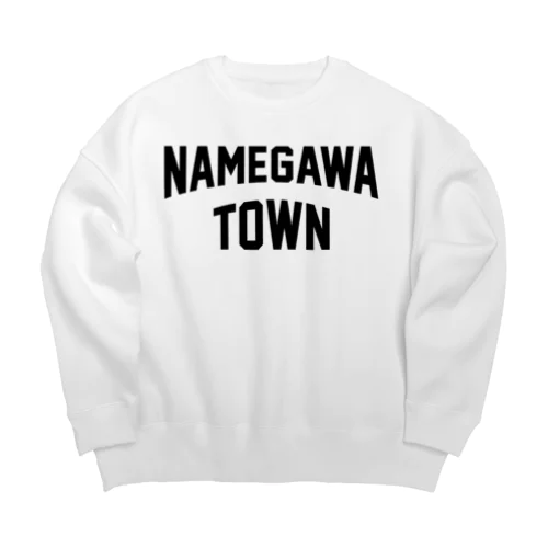 滑川町 NAMEGAWA TOWN ビッグシルエットスウェット