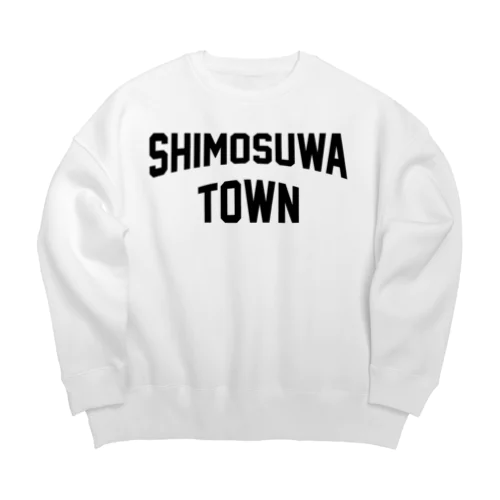 下諏訪町 SHIMOSUWA TOWN ビッグシルエットスウェット