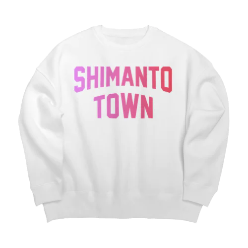 四万十町 SHIMANTO TOWN ビッグシルエットスウェット