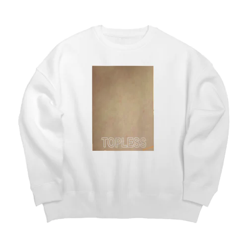 『TOPLESS』 Big Crew Neck Sweatshirt