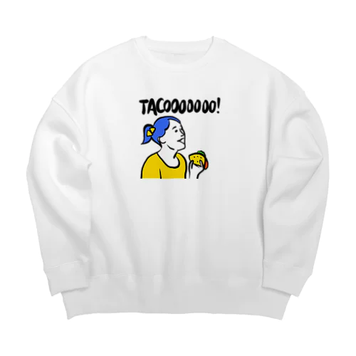 タコ食い人🌮TACOOOOOO! Big Crew Neck Sweatshirt