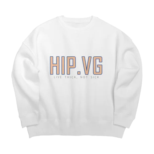 HIPVG with Tag line Big Crew Neck Sweatshirt