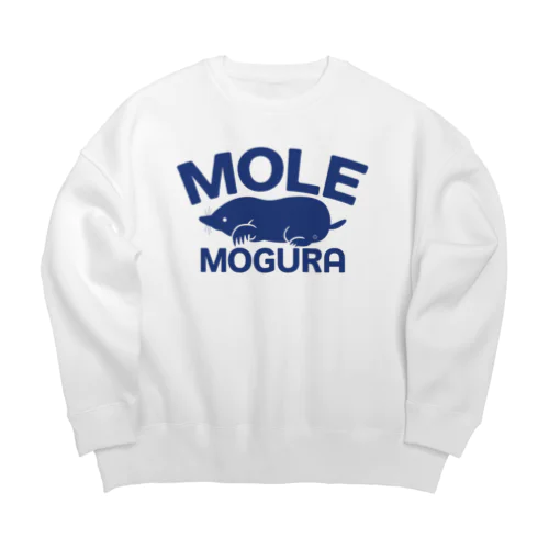 モグラ・青・横全体・MOGURA・MOLE・グッズ・イラスト・デザイン・土竜・動物・Tシャツ・トートバック・アイテム・かわいい・モグラグッズ・ステイホーム・土の中・穴掘り・土遊び・モグラ生活・オリジナル（C） Big Crew Neck Sweatshirt