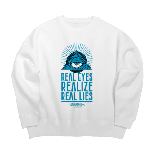 REAL EYES REALIZE REAL LIES (BLUE ver.) Big Crew Neck Sweatshirt