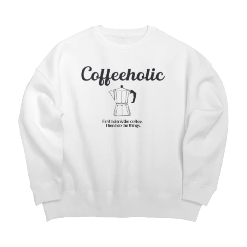 COFFEEHOLIC black logo Big Crew Neck Sweatshirt