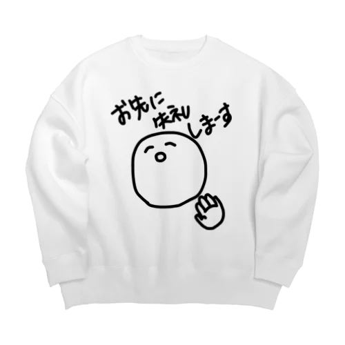 お先に失礼しまーす Big Crew Neck Sweatshirt