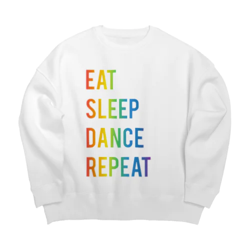 EAT SLEEP DANCE REPEAT ビッグシルエットスウェット