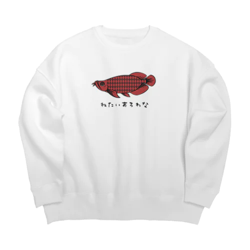 ねたいあろわな Big Crew Neck Sweatshirt