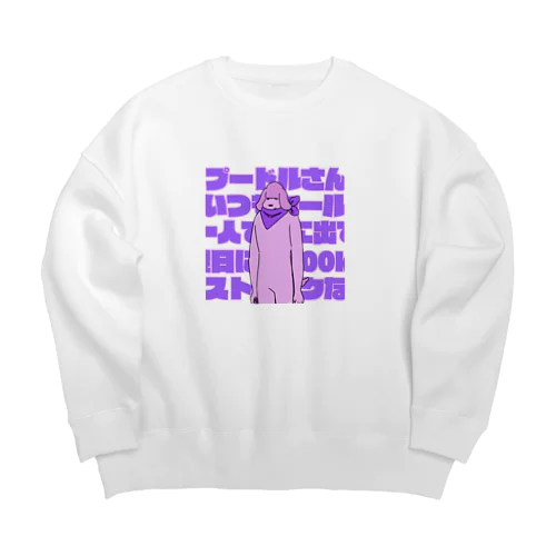 プードルさん Big Crew Neck Sweatshirt