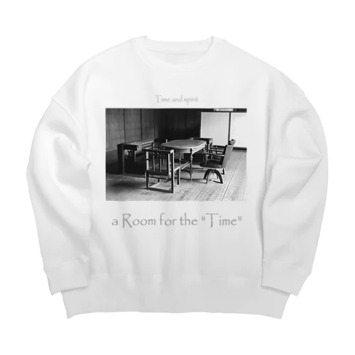 a Room for the "Time" ~ BW Big Crew Neck Sweatshirt