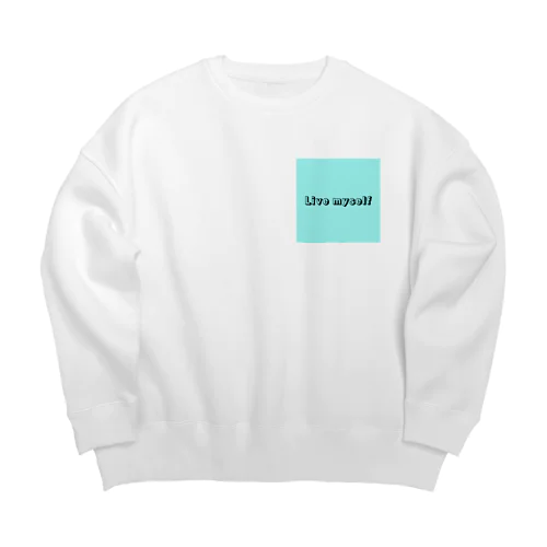 Live myself Big Crew Neck Sweatshirt